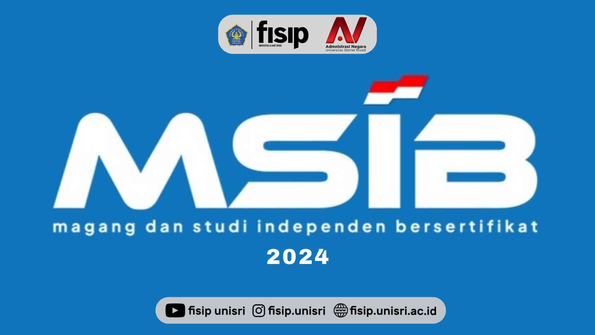 PROGRAM MAGANG & STUDI INDEPENDEN BERSERTIFIKAT (MSIB) BAGI MAHASISWA TAHUN 2024