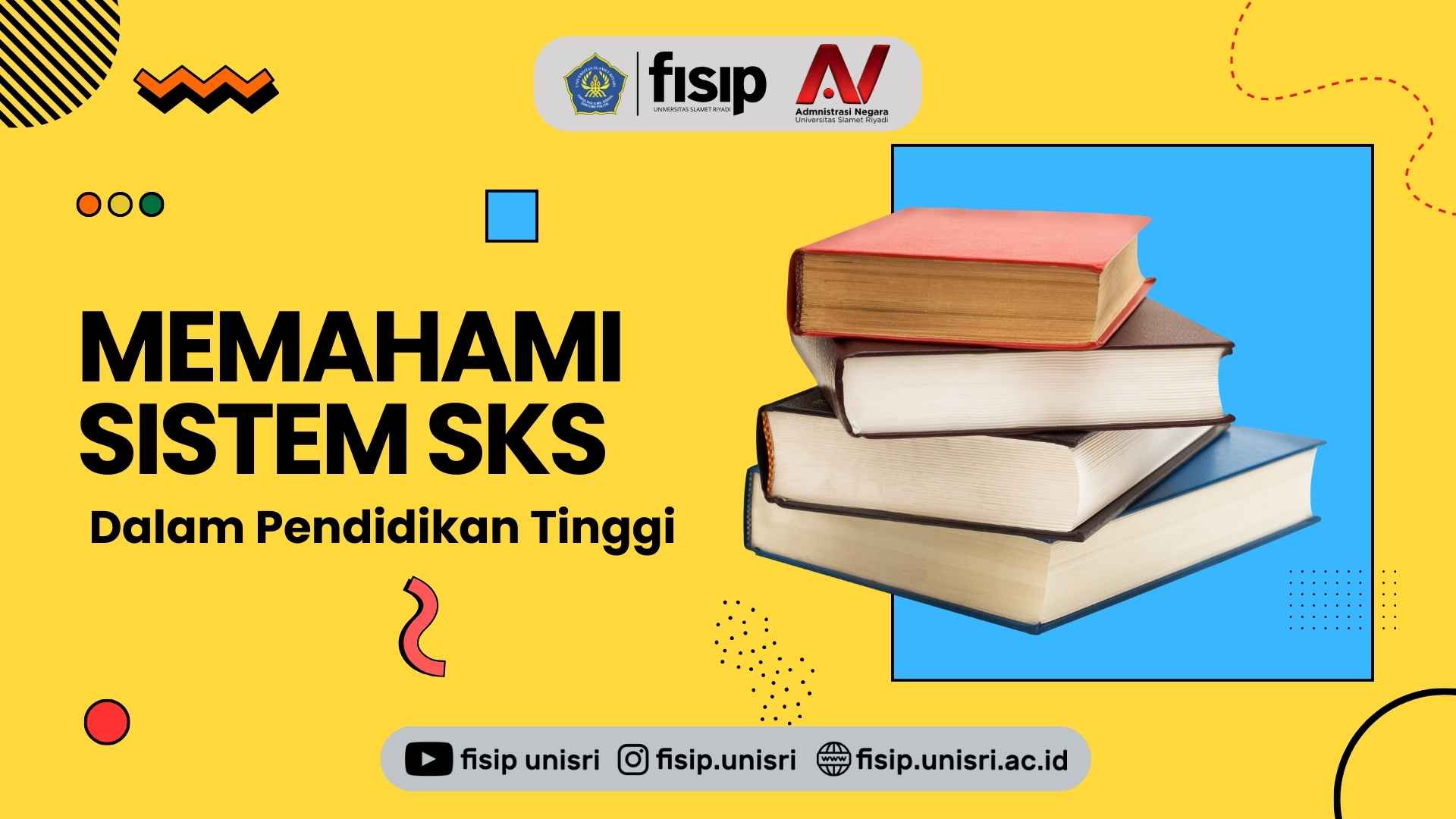 Memahami Sistem Kredit Semester (SKS) dalam Pendidikan Tinggi